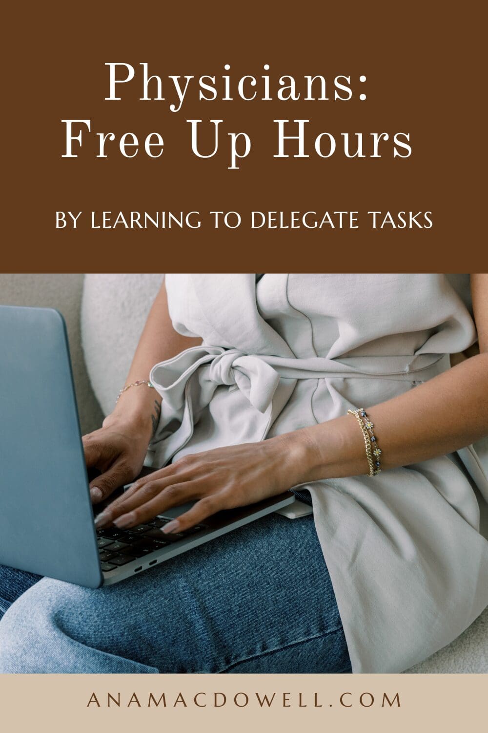 Trying to do it all on your own? Discover how to delegate tasks at work and home with 5 practical tips that help physicians save time, reduce stress, and focus on what matters most. #DelegateTasks #DoctorLife #PhysicianWellness #ProductivityTips #WorkLifeBalance
