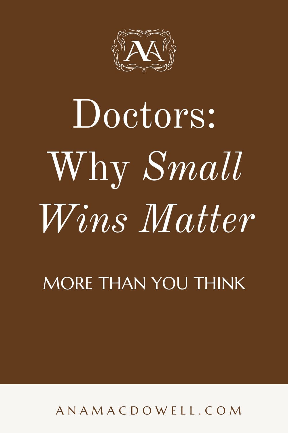Feeling stuck or overwhelmed? Discover how focusing on small wins helps doctors build momentum, boost confidence, and achieve big results over time. #SmallWins #DoctorLife #PhysicianWellness #WorkLifeBalance #ProductivityTips